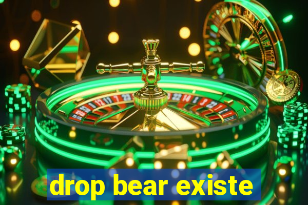 drop bear existe